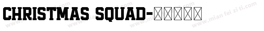 Christmas Squad字体转换